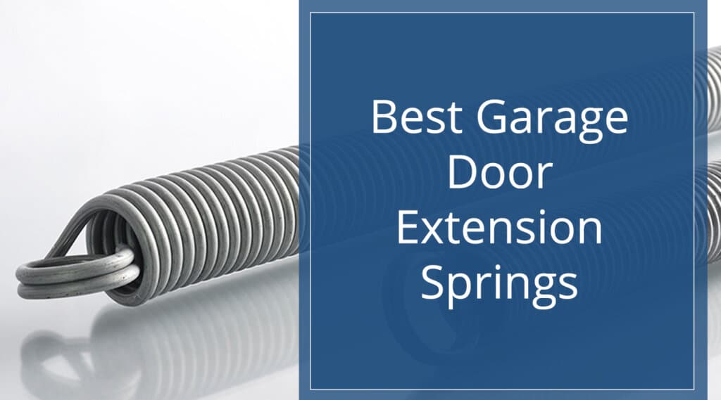 Photo of two extension springs under title text for post on best garage door extension springs.
