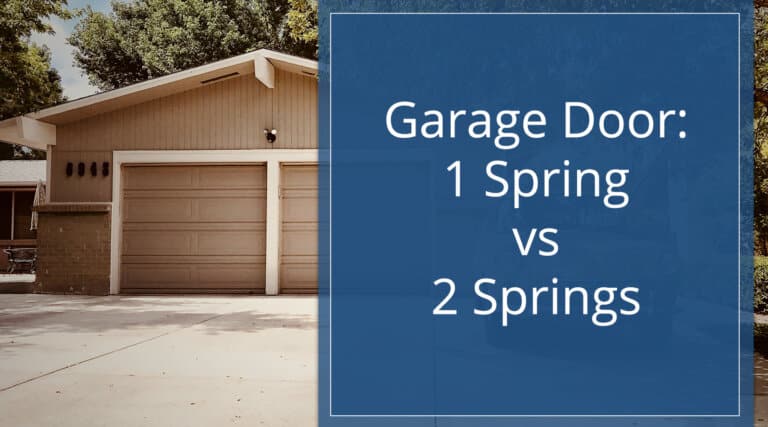 Garage Door: 1 Spring vs 2 Springs - Heritage Garage Door