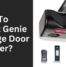 How To Reset Genie Garage Door Opener